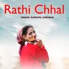About Rathi Chhal Song